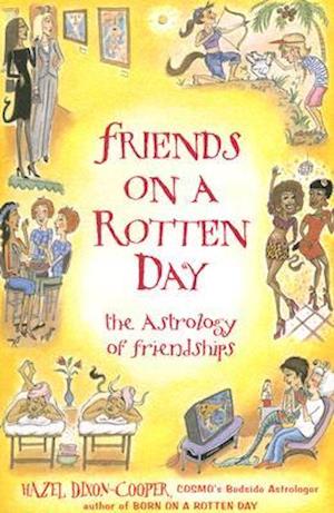 Friends on a Rotten Day