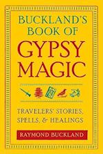 Buckland's Book of Gypsy Magic