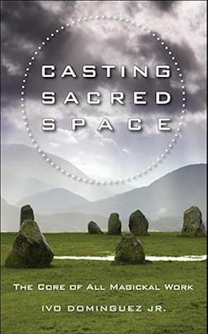 Casting Sacred Space