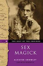 The Best of the Equinox, Sex Magick