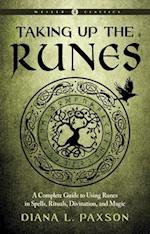 Taking Up the Runes (Weiser Classics)