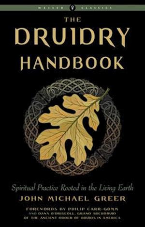 Druidry Handbook (Weiser Classics)