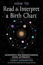 How to Read and Interpret a Birth Chart