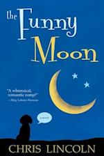 The Funny Moon: A Novel 