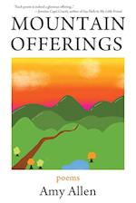 Mountain Offerings: Poems 