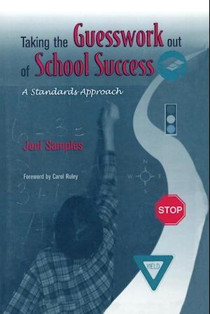 Taking the Guesswork Out of School Success