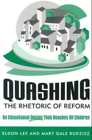 Quashing the Rhetoric of Reform