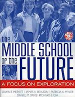 The Middle School of the Future
