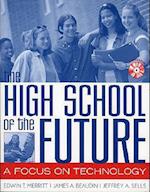 The High School of the Future