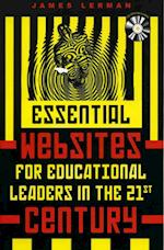 Essential Websites for Educational Leaders in the 21st Century