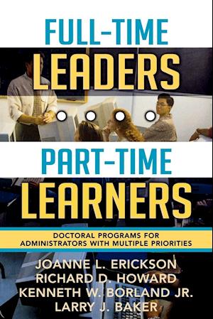 Full-Time Leaders/Part-Time Learners