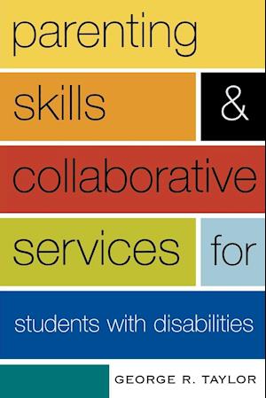 Parenting Skills and Collaborative Services for Students with Disabilities