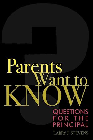 Parents Want to Know