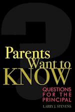 Parents Want to Know