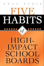 Five Habits of High-Impact School Boards
