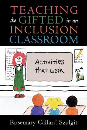 Teaching the Gifted in an Inclusion Classroom