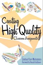 Creating High-Quality Classroom Assignments