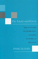 The Future Workforce