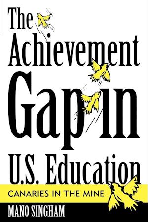 The Achievement Gap in U.S. Education