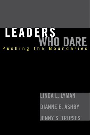 Leaders Who Dare