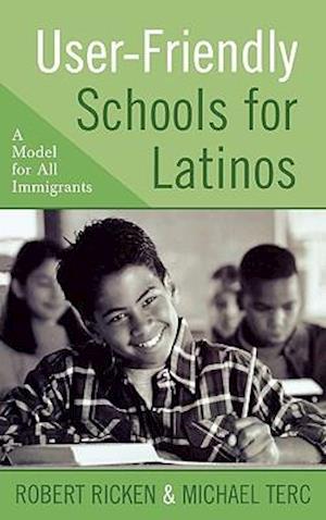 User-Friendly Schools for Latinos