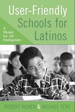 User-Friendly Schools for Latinos