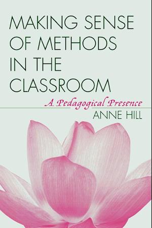 Making Sense of Methods in the Classroom