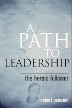 A Path to Leadership