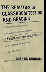 Realities of Classroom Testing and Grading