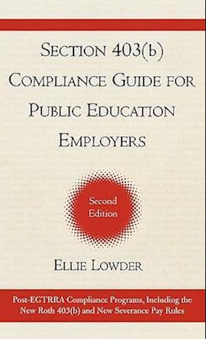 Section 403(b) Compliance Guide for Public Education Employers