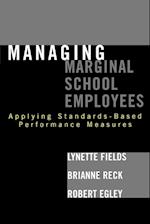 Managing Marginal School Employees