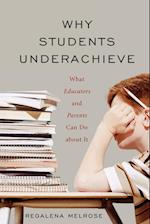 Why Students Underachieve