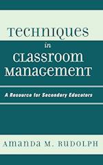Techniques in Classroom Management