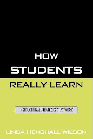 How Students Really Learn