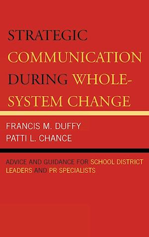 Strategic Communication During Whole-System Change