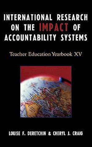 International Research on the Impact of Accountability Systems