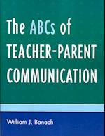 The ABCs of Teacher-Parent Communication