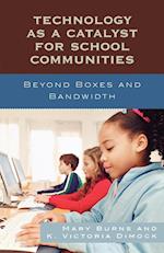 Technology as a Catalyst for School Communities