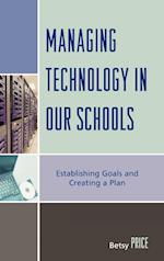 Managing Technology in Our Schools