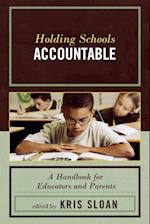 Holding Schools Accountable
