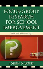 Focus-Group Research for School Improvement