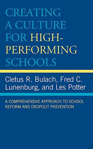 Creating a Culture for High-Performing Schools