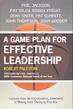 A Game Plan for Effective Leadership