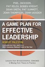 Game Plan for Effective Leadership