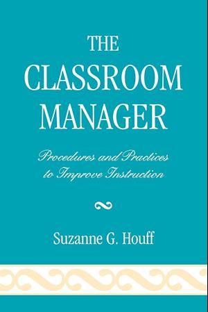 The Classroom Manager