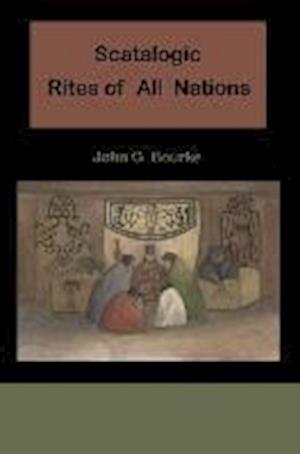 Scatalogic Rites of All Nations