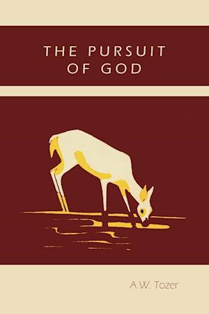 The Pursuit of God