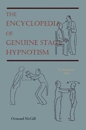 The Encyclopedia of Genuine Stage Hypnotism