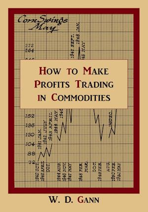 How to Make Profits Trading in Commodities