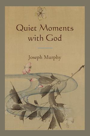 Quiet Moments with God